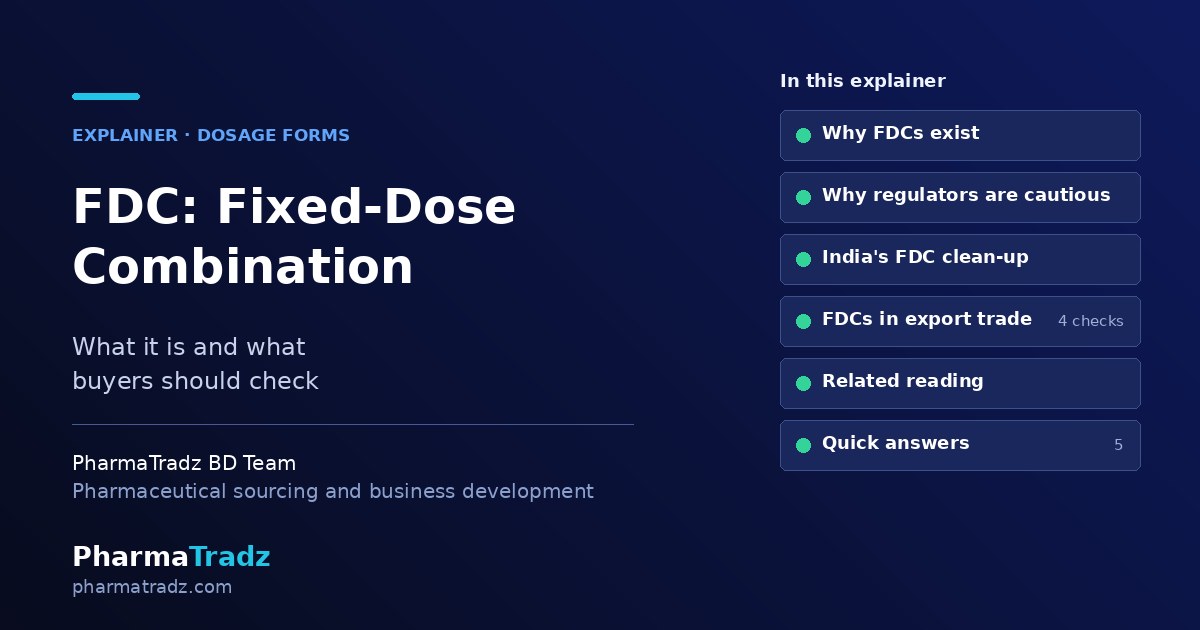 FDC Full Form: What Is a Fixed-Dose Combination and What Buyers Should Check
