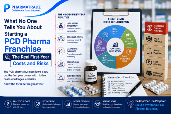 What No One Tells You About Starting a PCD Pharma Franchise, The Real First-Year Costs and Risks