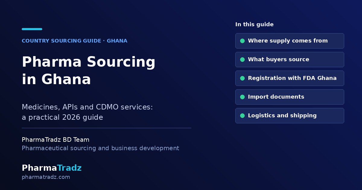 How Companies in Ghana Can Source Pharma Products & CDMO Services (2026 Guide)