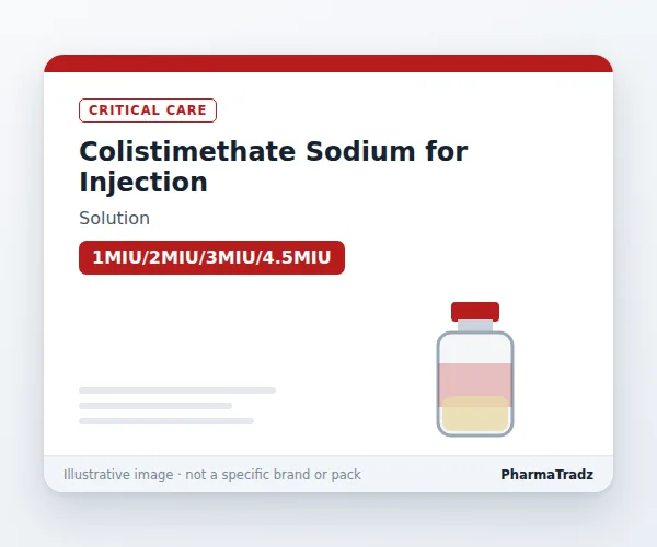 Colistimethate Sodium for Injection manufacturers & suppliers