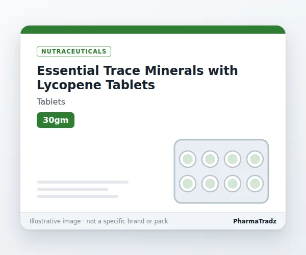 Essential Trace Minerals with Lycopene Tablets tablets manufacturers & suppliers
