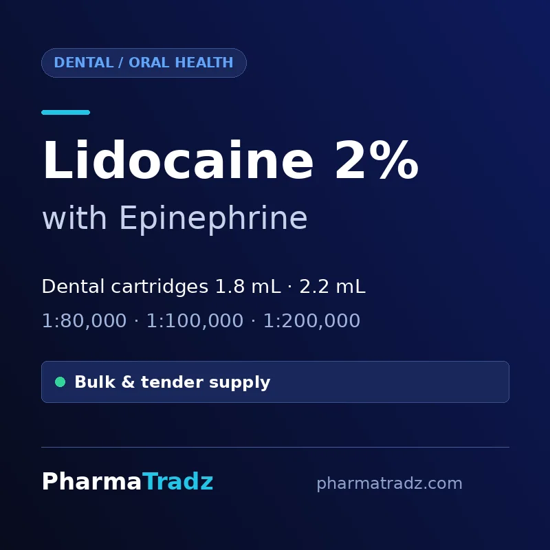 Lidocaine 2% with Epinephrine Dental Cartridges bulk supplier for pharma manufacturers