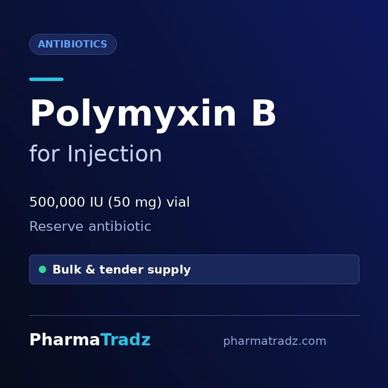 Polymyxin B for Injection Lyophilised powder vial (IV, IM, intrathecal) manufacturers & suppliers